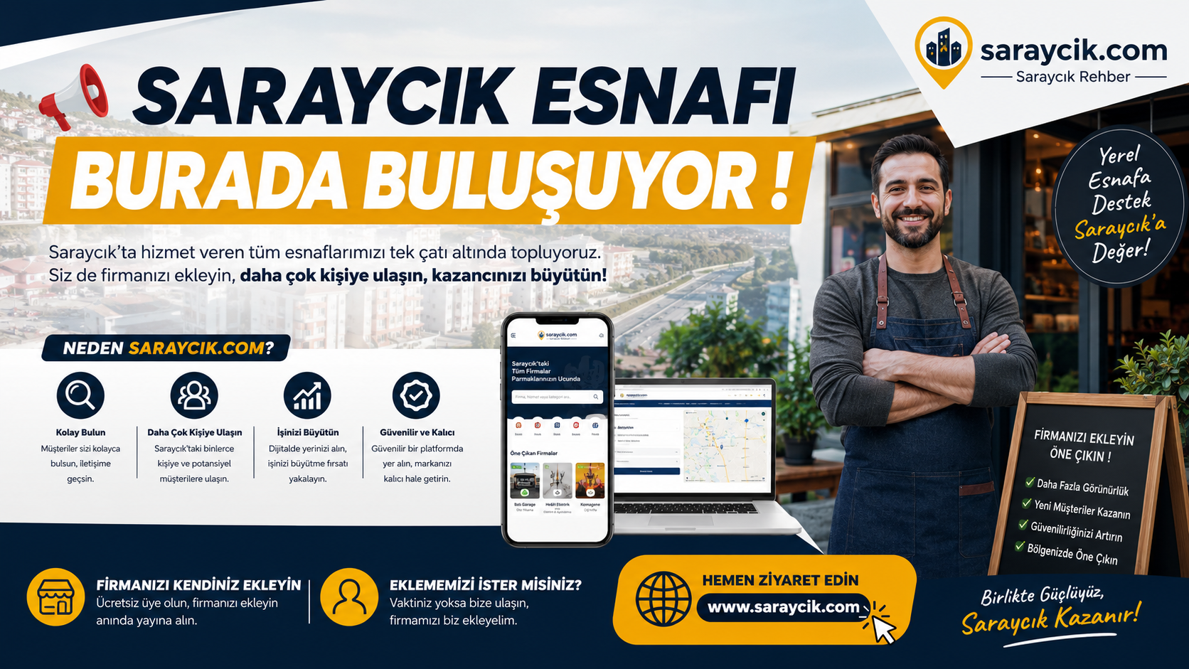 📣 Saraycık Esnafı Burada Buluşuyor!