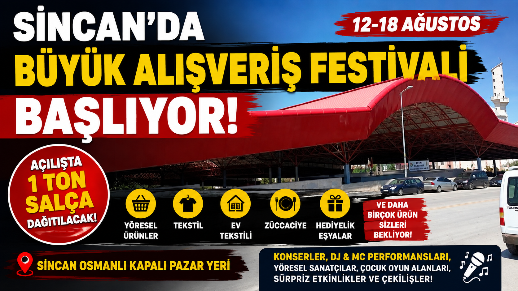 🍅 SİNCAN’DA BÜYÜK ALIŞVERİŞ FESTİVALİ BAŞLIYOR!