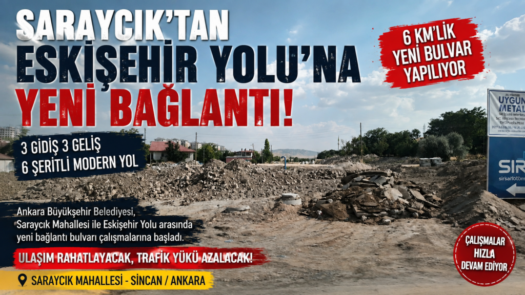 Saraycık’tan Eskişehir Yolu’na Yeni Bağlantı