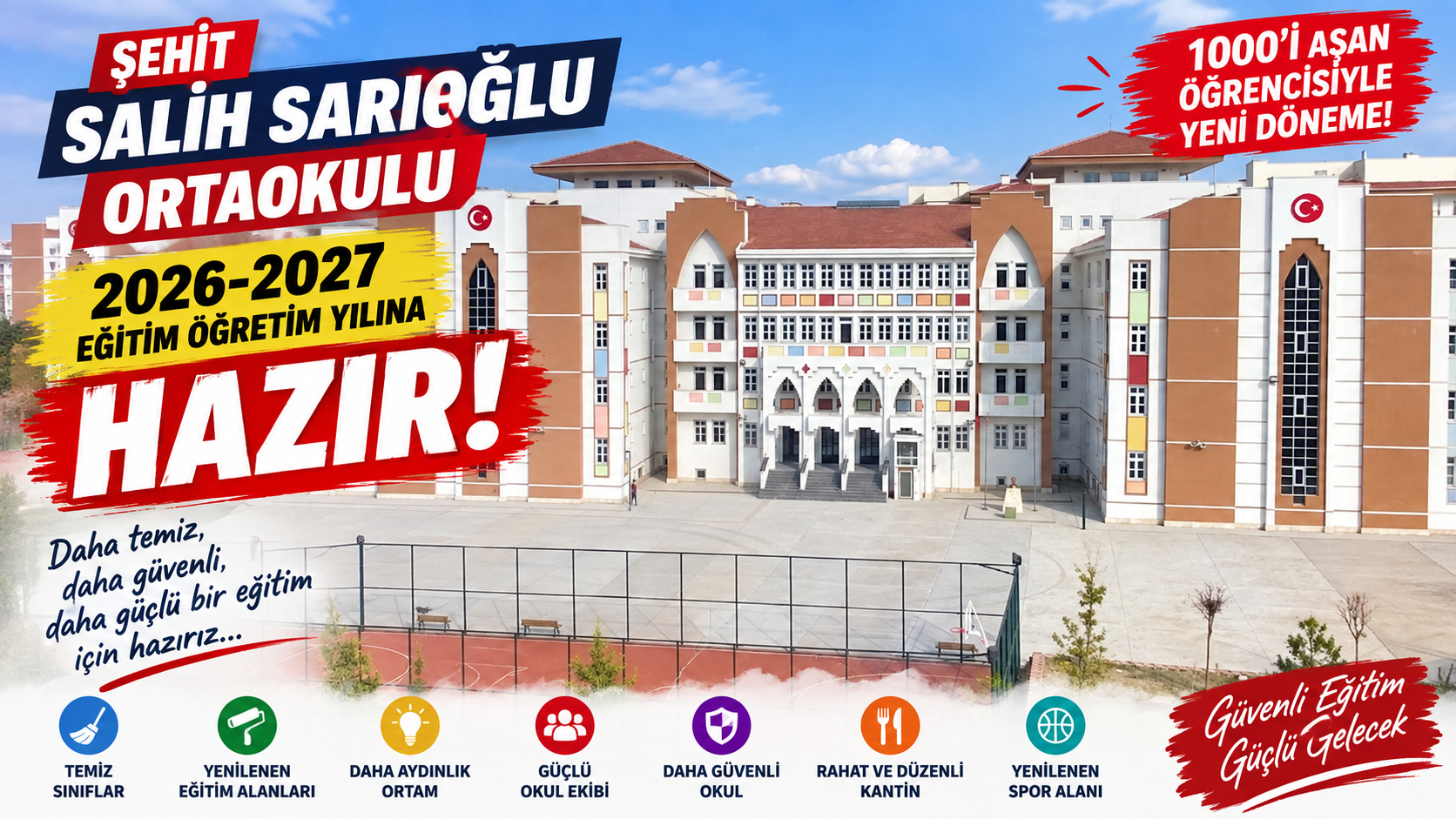 Şehit Salih Sarıoğlu Ortaokulu 2026-2027 Eğitim Yılına Hazır